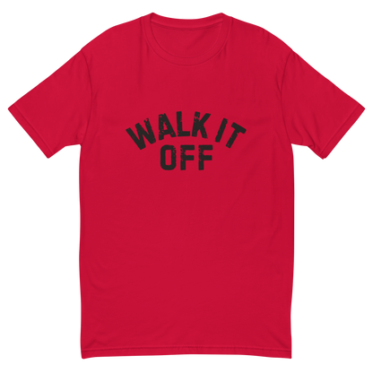 Walk It Off T-Shirt